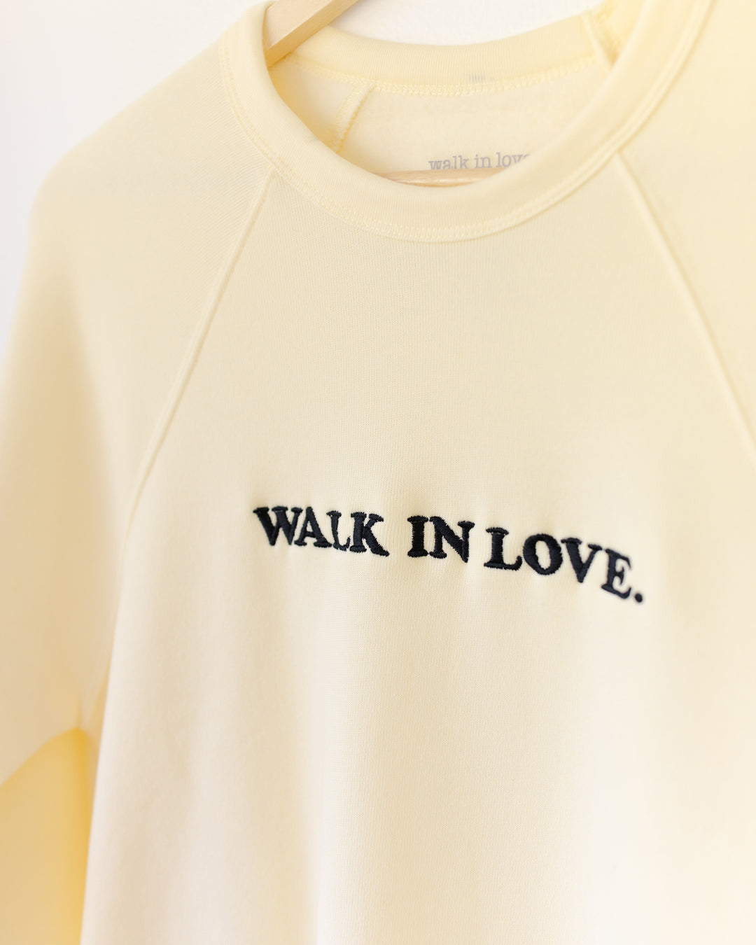 walk in love. Embroidered French Vanilla Sweatshirt