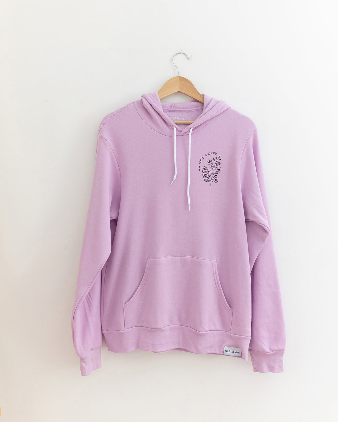 Do Not Worry Lilac Hoodie