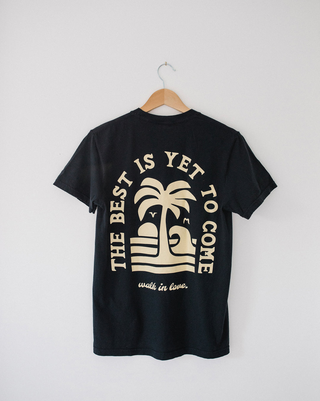 Best is Yet to Come Black Vintage Washed Tee