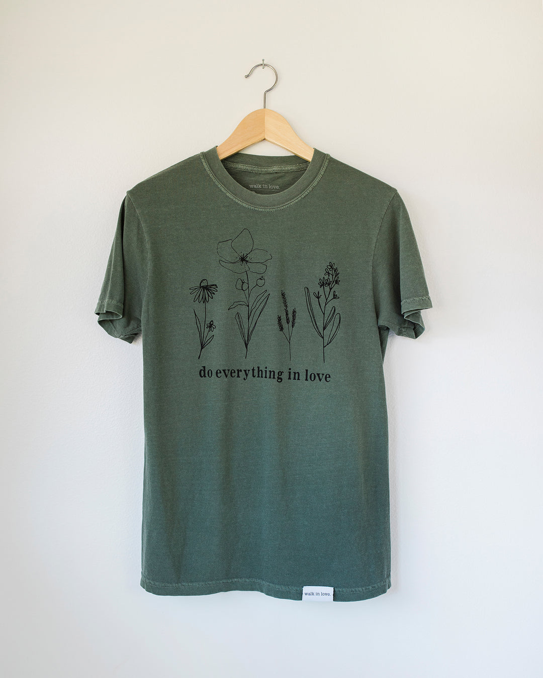 Do Everything in Love Moss Vintage Washed Tee