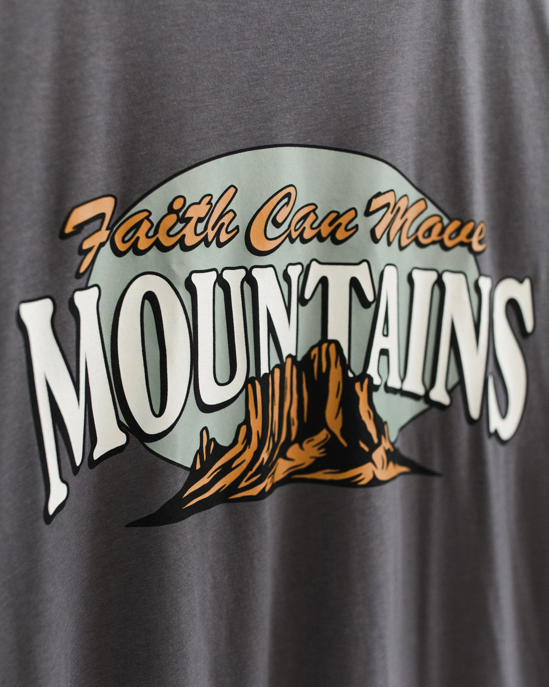Faith Can Move Mountains Asphalt Tee