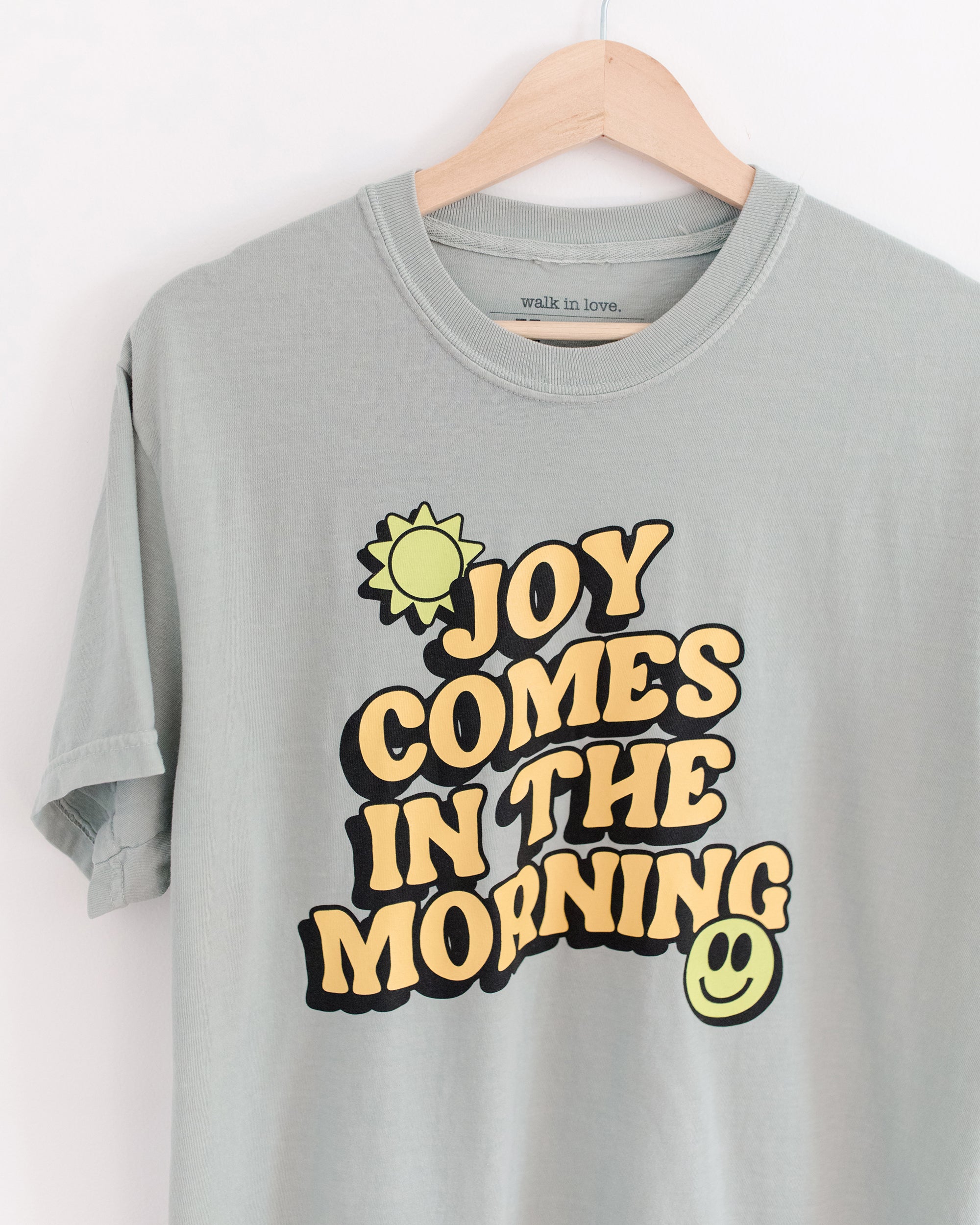 Joy Comes in the Morning Vintage Washed Bay Tee