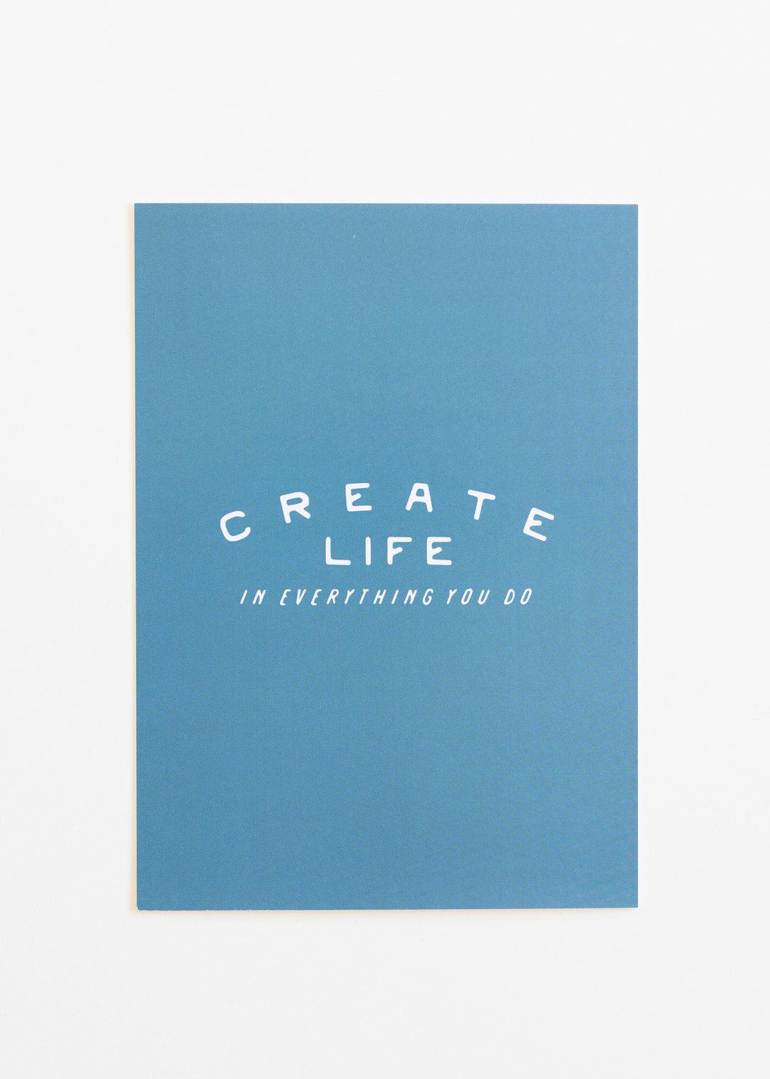 Create Life Teal Print