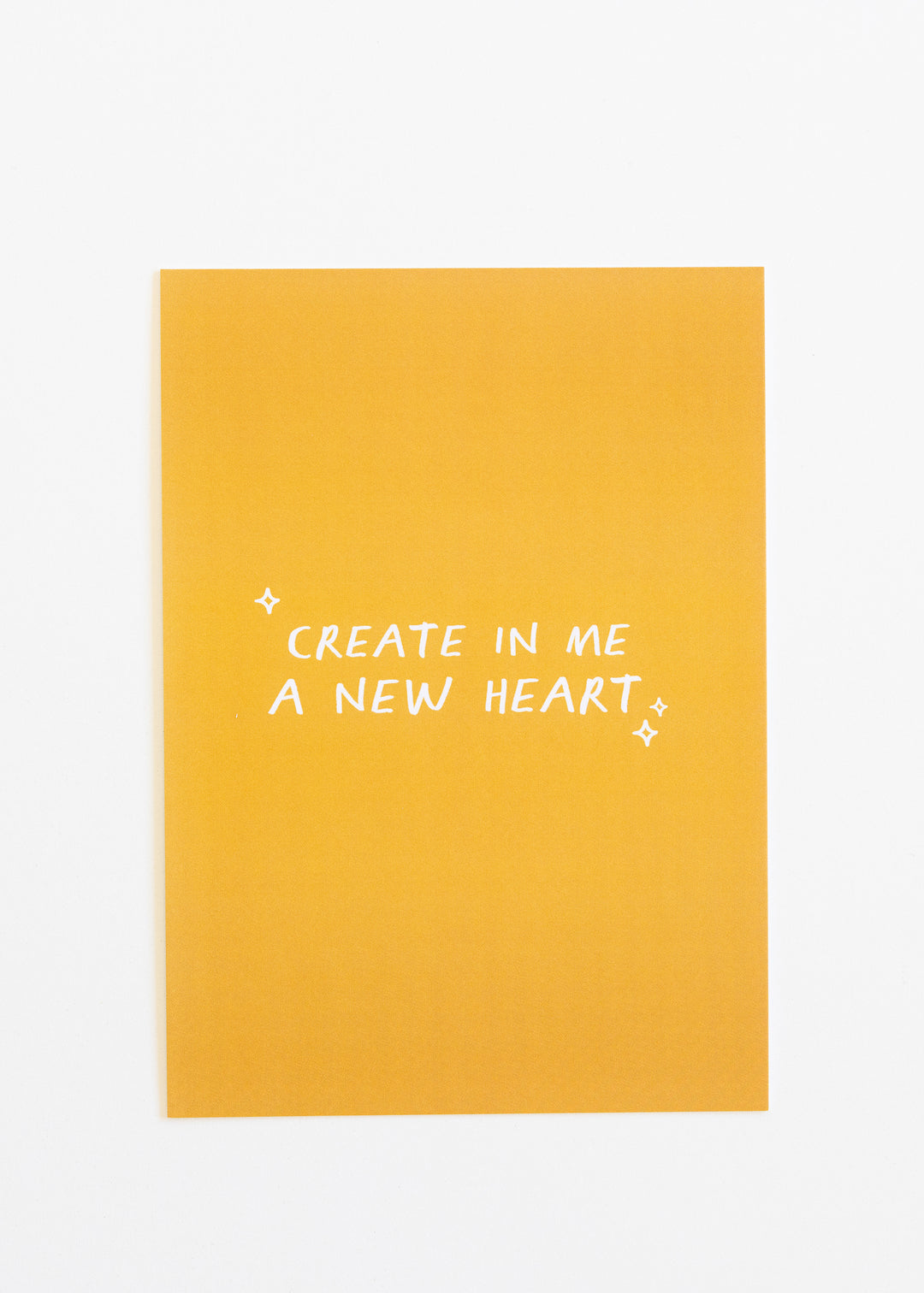 Create In Me a New Heart Print