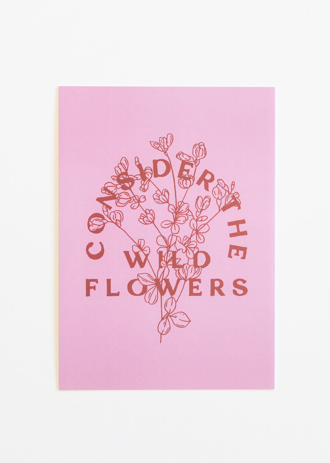 Consider The Wildflowers Print
